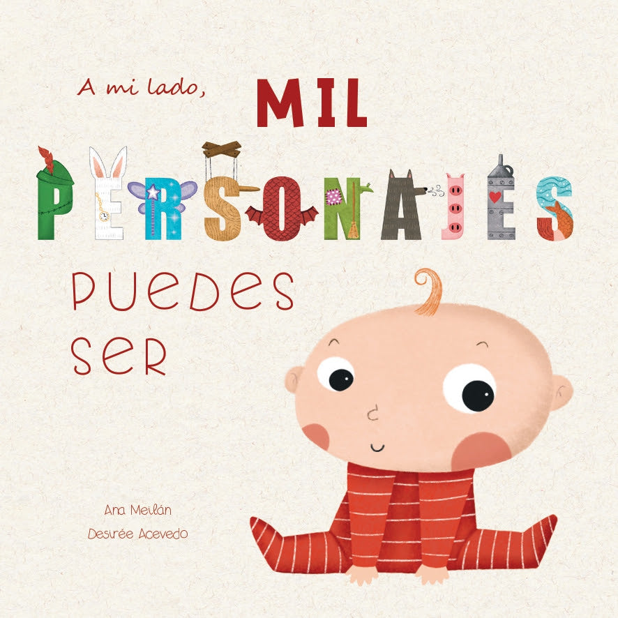 A mi lado en mil personajes puedes ser A mi lado en mil personajes puedes ser